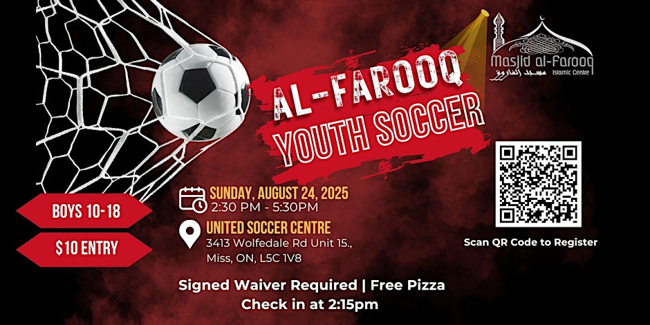 Masjid Al Farooq Youth Soccer Event (Ages 10 to 18)