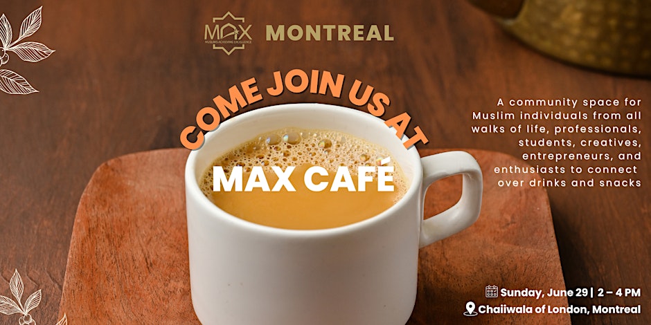 MAX Café Montreal: Connect & Grow