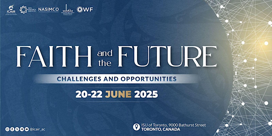 ICAIR Conference 2025: Faith and the Future