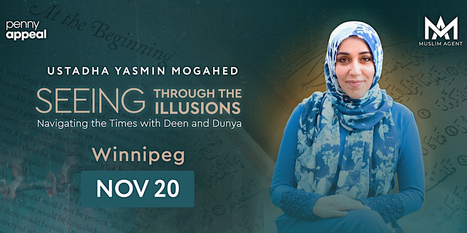 Penny Appeal Canada Navigating the Times with Deen and Duniya lead by Ustadha Yasmin Mogahed