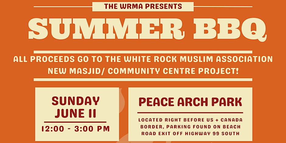 White Rock Muslim Association Summer BBQ 2023