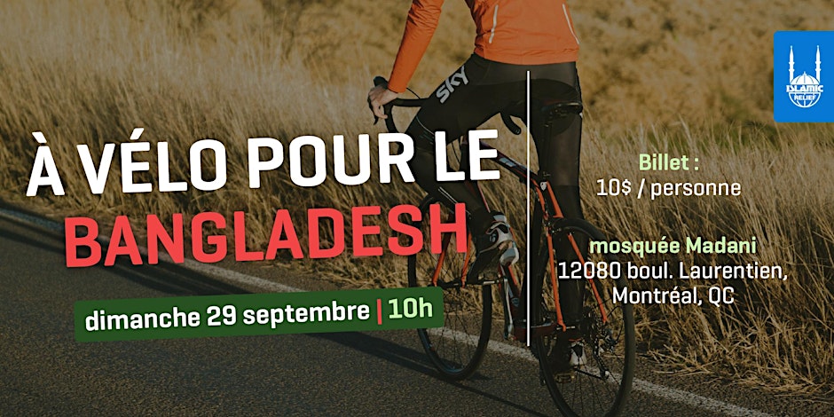 Islamic Relief Canada À vélo pour le Bangladesh! I Montreal, QC