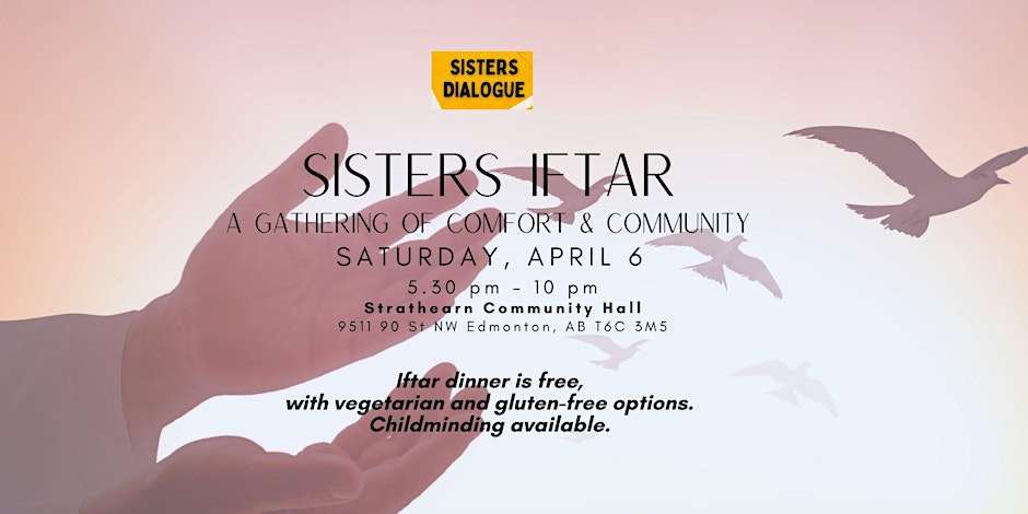 Sisters Dialogue Sisters Iftar