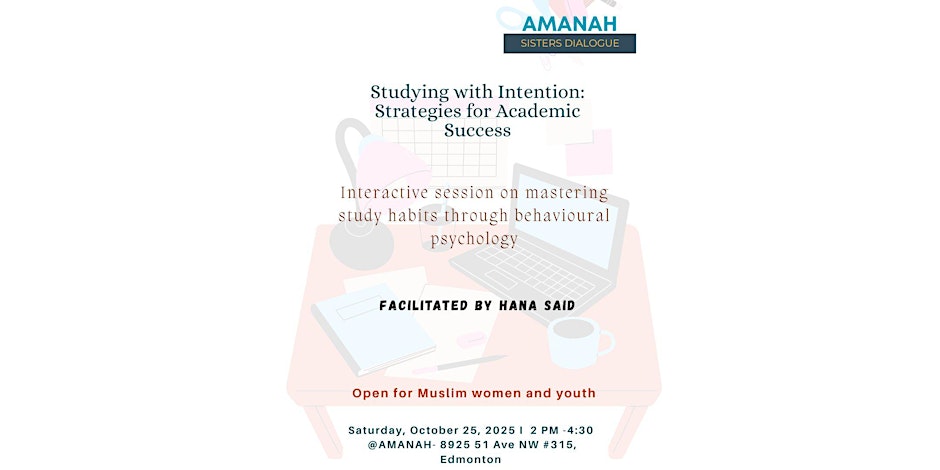 Sisters Dialogue Studying with Intention: Strategies for Academic Success