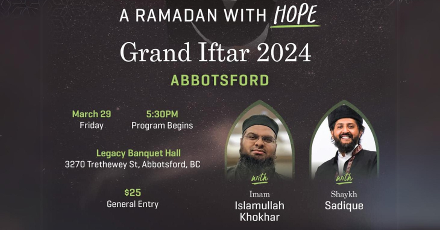 Islamic Relief Canada Grand Iftar with Imam Islamullah Khokhar Abbotsford | 2024
