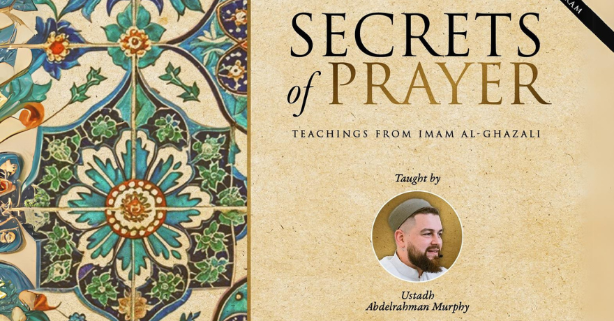 ISNA Canada The Secrets of Prayer with Ustadh Abdelrahman Murphy