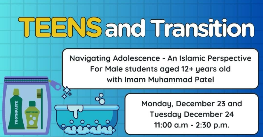 Markaz ul Islam Education Navigating Adolescence and Puberty for Boys (12 and Up)