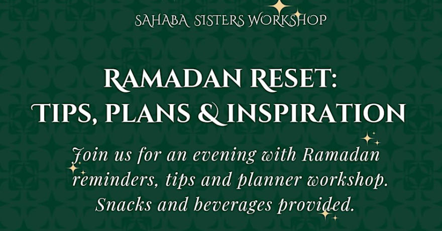 Sahaba Sisters Ramadan Reset: Tips, Plans & Inspiration