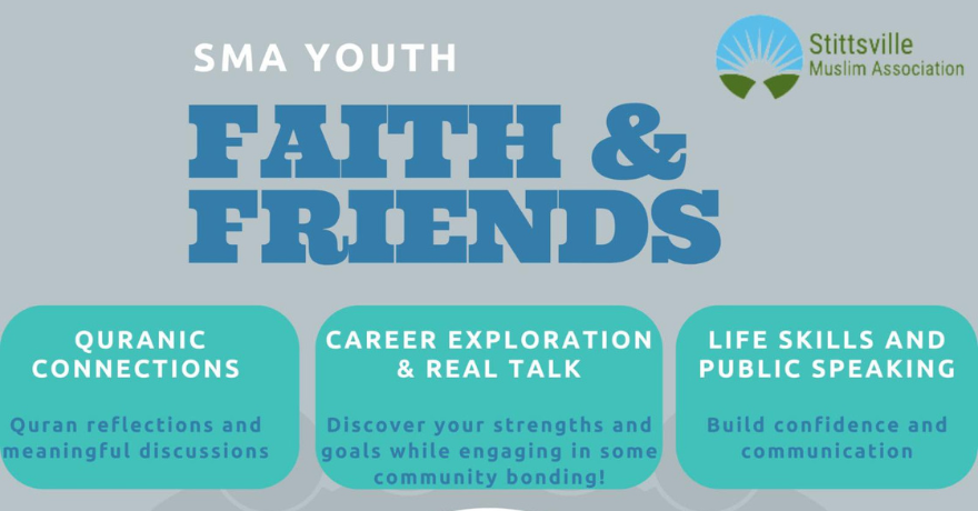 Stittsville Muslim Association (SMA) Faith and Friends Program Ages Youth 10+