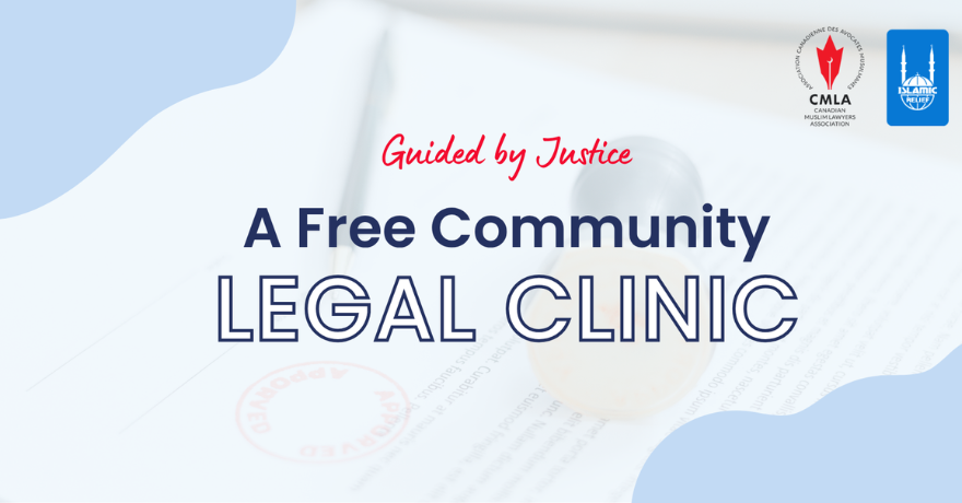 Canadian Muslim Lawyers Association Free Community Legal Clinic