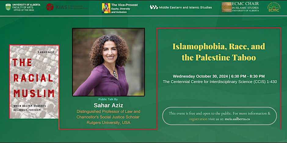 ECMC Chair In Islamic Studies at the University of Alberta Islamophobia, Race, and the Palestine Taboo