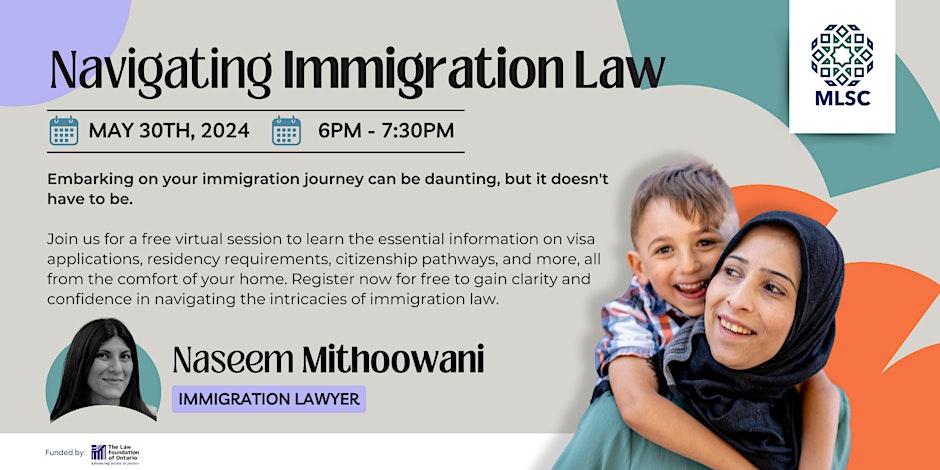 Muslim Legal Support Centre (MLSC) Navigating Immigration Law