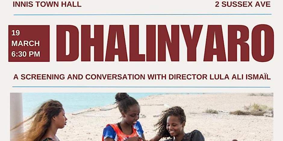 DHALINYARO: Film Screening and Conversation with Director Lula Ali Ismaïl