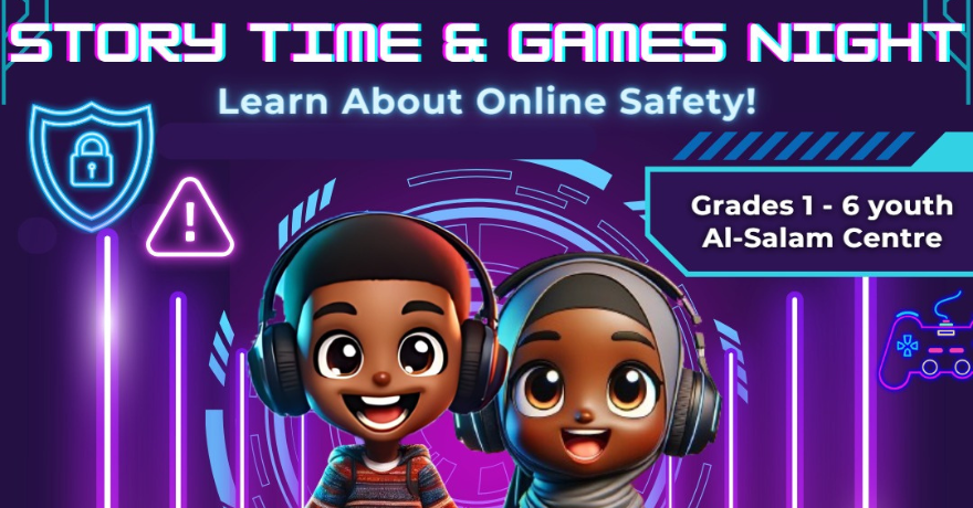 MAC Al Salam Centre Story Time & Games Night: Online Safety Theme