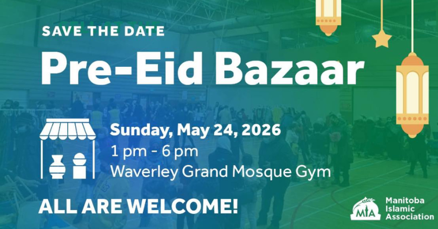 Manitoba Islamic Association Pre-Eid Bazaar