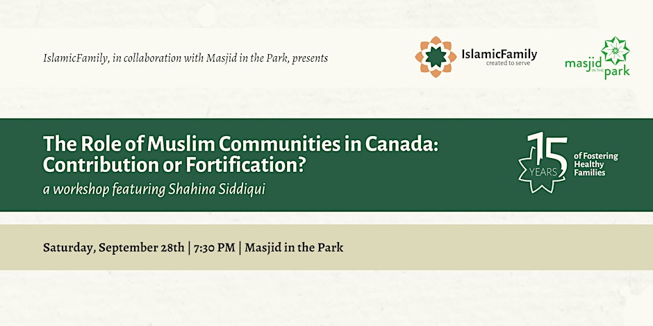 IslamicFamily The Role of Muslim Communities in Canada: Contribution or Fortification?