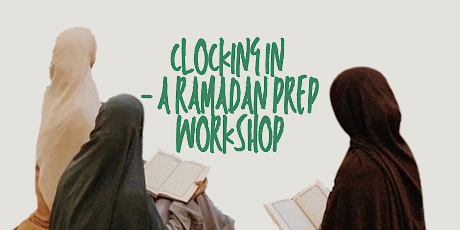 SHPOPUP Clocking IN A Ramadan Prep Workshop