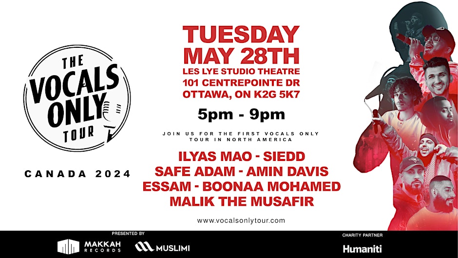 Muslimi and Makkah Records Voices Only Tour Ottawa
