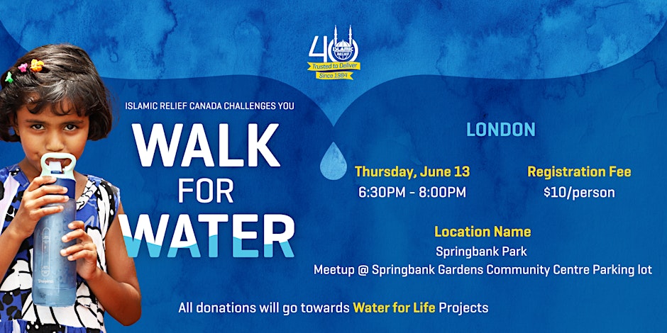 Islamic Relief Canada Walk for Water London