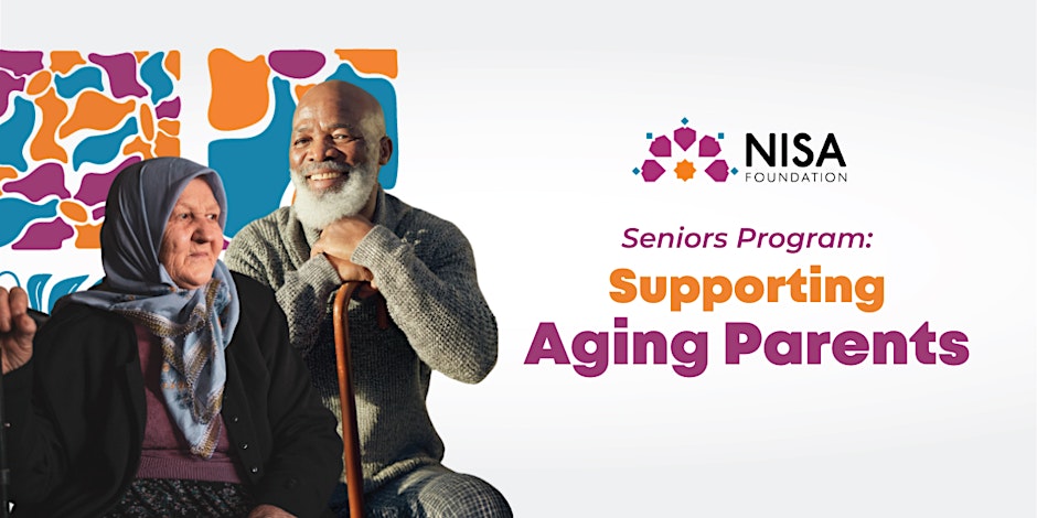 Nisa Foundation Supporting Aging Parents