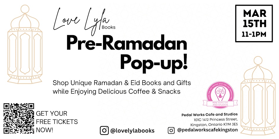 Love Lyla Books Pre-Ramadan Pop-up Pedalworks Cafe & Studios (KINGSTON,ON)