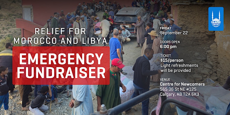 Islamic Relief Canada Relief for Morocco and Libya Emergency Fundraiser