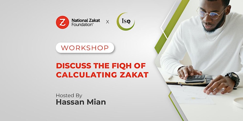 National Zakat Foundation Canada Fiqh of Calculating Zakat (Montreal)