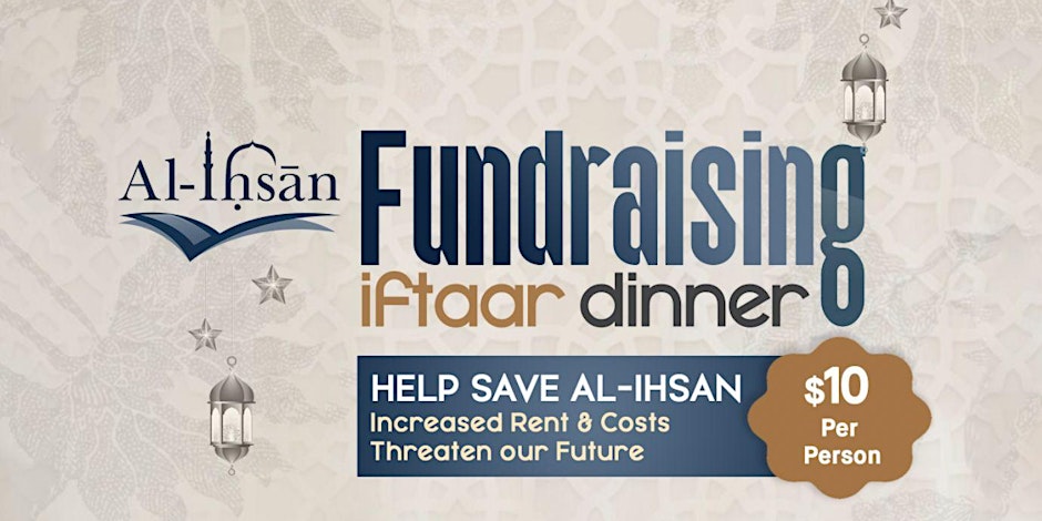 Al-Ihsan 2025 Ramadan Iftan Fundraiser