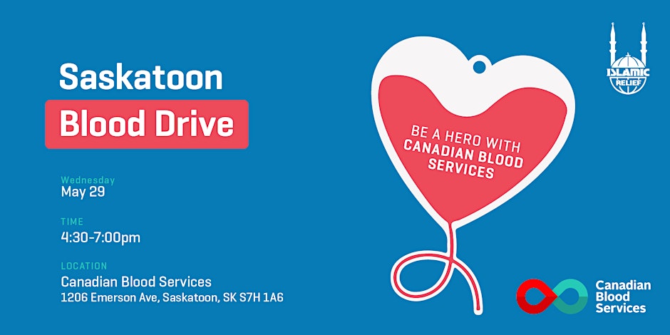 Islamic Relief Canada Blood Drive I Saskatoon