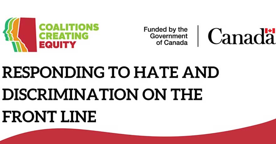 REACH Edmonton Responding to Hate and Discrimination on the Front Line