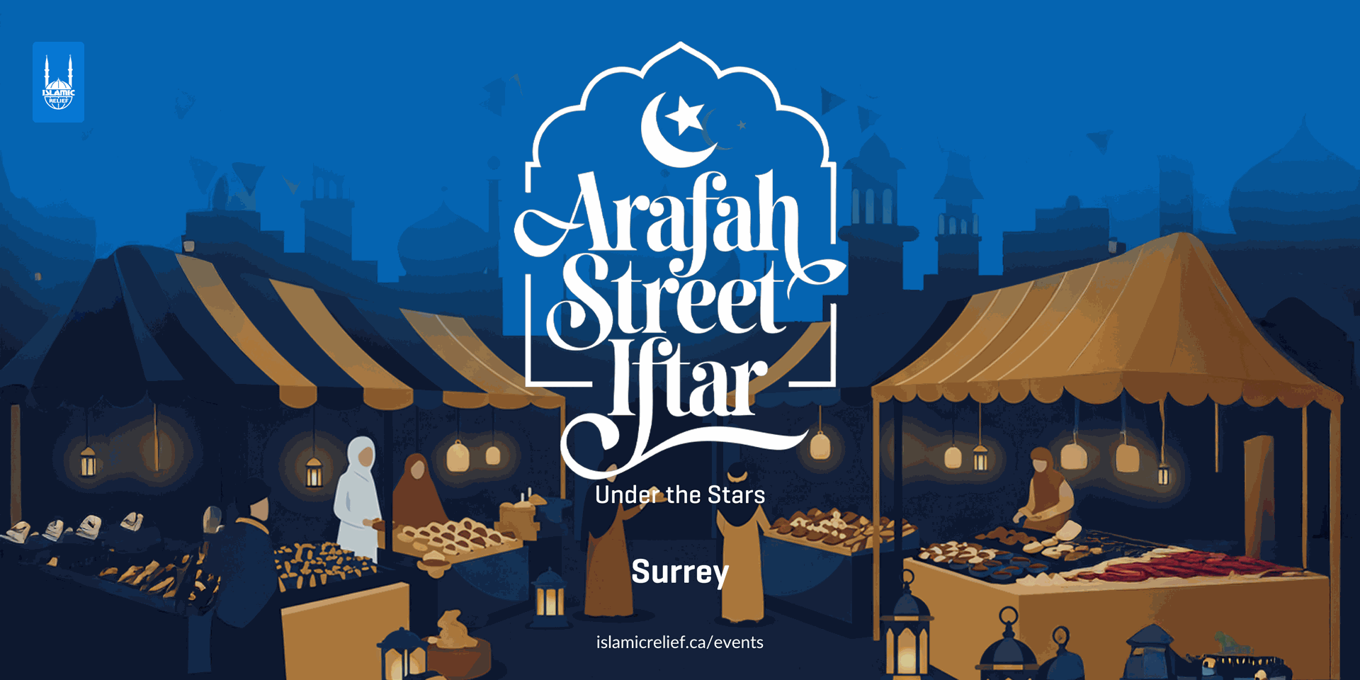 Islamic Relief Canada Arafah Street Iftar: Under the Stars in Surrey