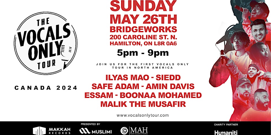 Muslimi and Makkah Records Voices Only Tour Hamilton