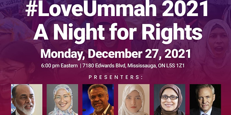 Justice for All Canada #LoveUmmah 2021 A Night for Rights