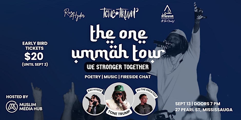 Muslim Media Hub The One Ummah Tour: We Stronger Together