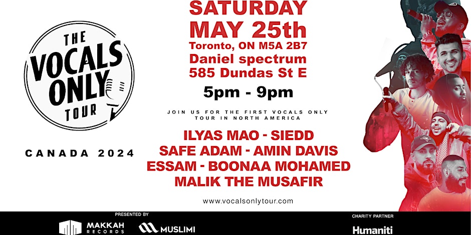 Muslimi and Makkah Records Voices Only Tour Toronto