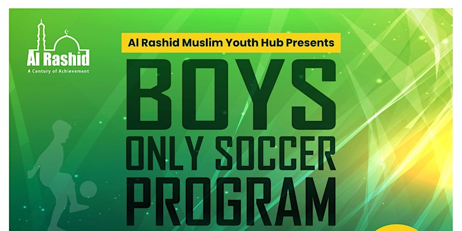 Al Rashid Youth Hub Boys Only Outdoor Soccer (Registration Deadline May 31)