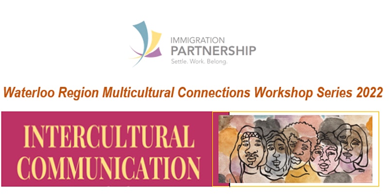Immigration Partnership Waterloo Region Intercultural Communication Workshop