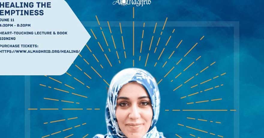 AlMaghrib Institute Healing the Emptiness with Ustadha Yasmin Mogahed