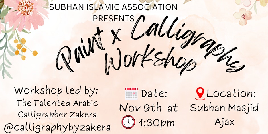 Subhan Islamic Association Paint X Calligraphy Sisters Workshop