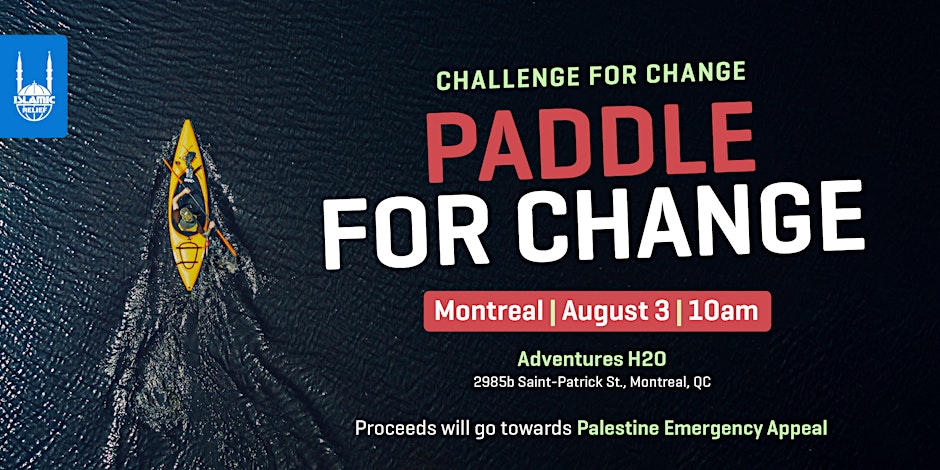 Islamic Relief Canada Paddle for Change | Montreal