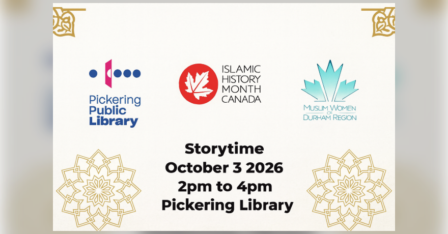 Muslim Women of Durham Region Islamic History Month Storytime Pickering