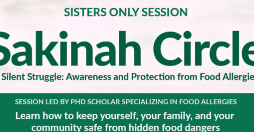 Al Huda Institute A Silent Struggle: Food Allergy Awareness & Protection (Sisters Only)