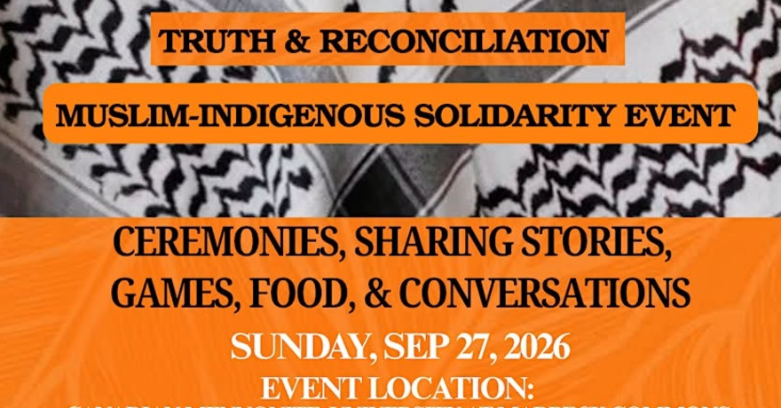 Orange Shirt Day: Muslim-Indigenous Solidarity Event