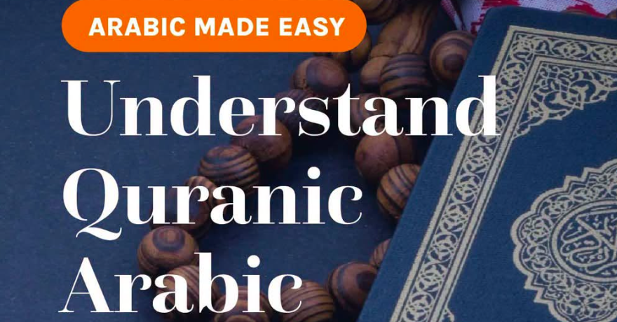 Understand Quranic Arabic 2026 3 Month Course