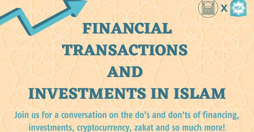 University of Ottawa Muslim Students Association (UOMSA)  Financial Transaction and Investment in Islam