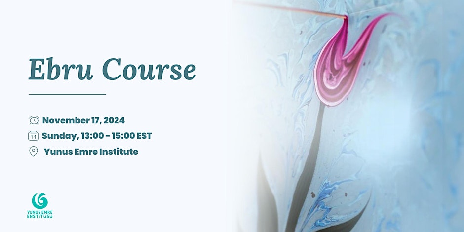 Toronto Yunus Emre Institute Ebru (Water Marbling) Workshop