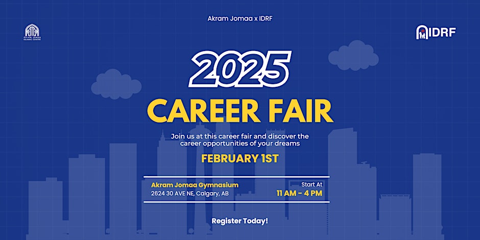 Akram Jomaa Islamic Centre AJIC 2025 Career Fair