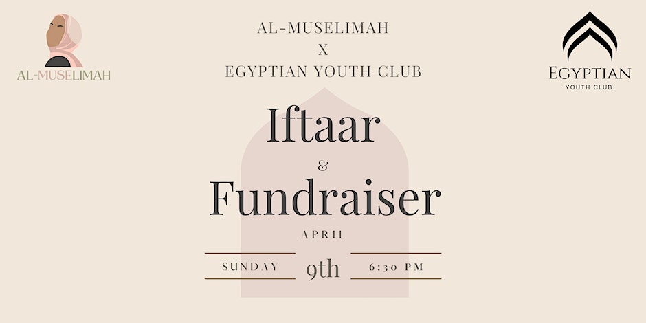 Al-Muselimah Iftaar and Fundraiser (Women Only)