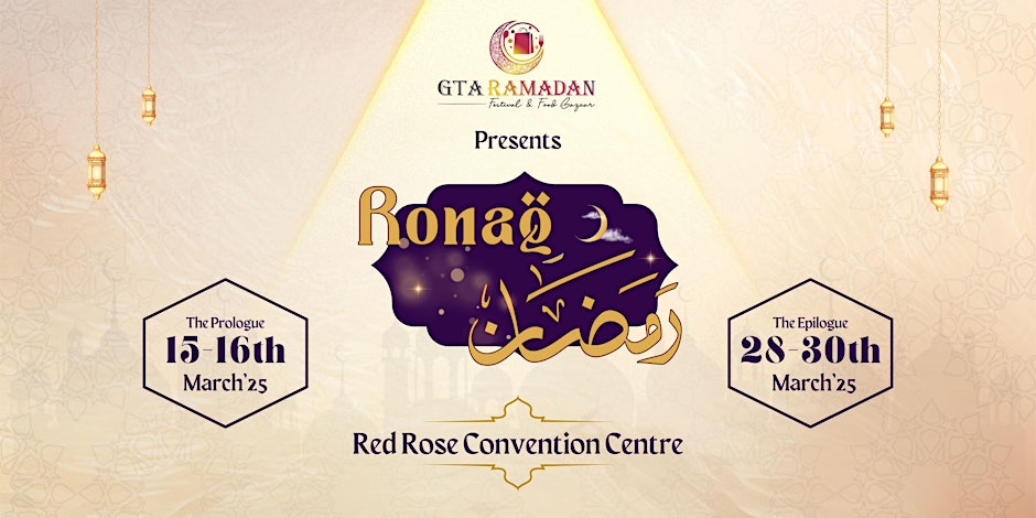 GTA Ramadan Festival Ronaq-e-Ramadan