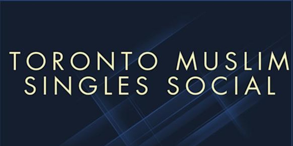 Muslim Mingle Toronto Muslim Singles Social Age Group: 25 -50 